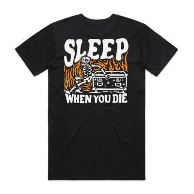 Sleep When You Die  (same day delivery) Thumbnail